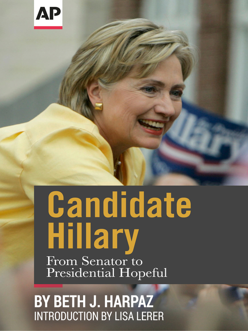 Title details for Candidate Hillary by The Associated Press - Available